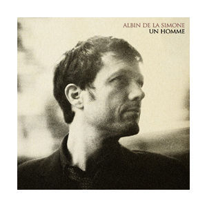 Albin de la Simone -  "Un homme"