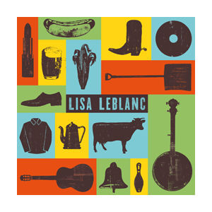 Lisa LeBlanc - Lisa LeBlanc