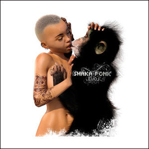 Shaka Ponk  - THE EVOL (cd album)