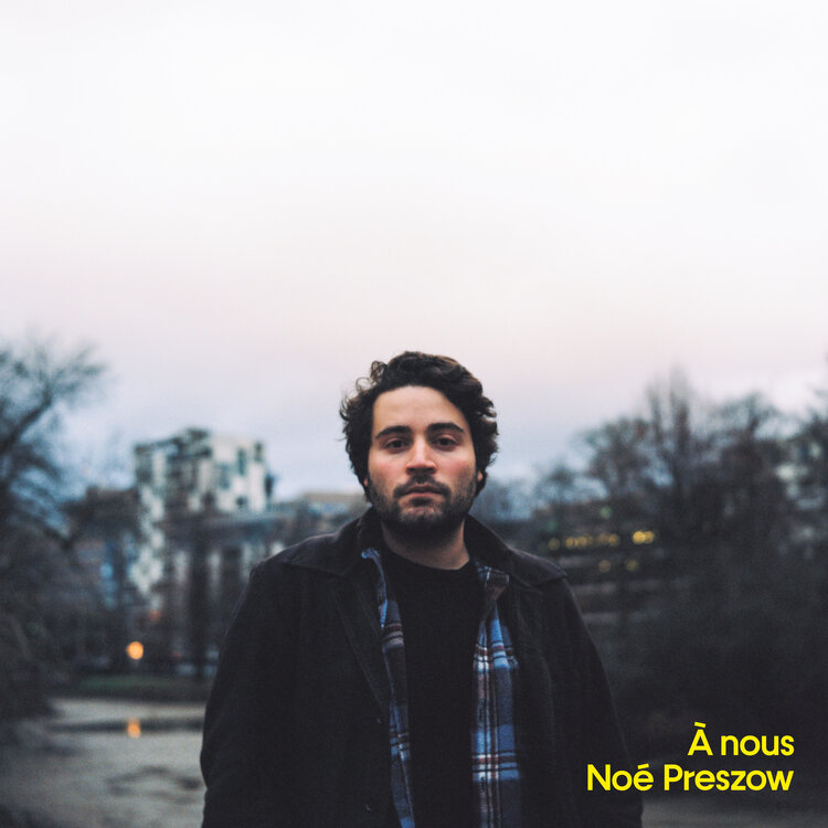 Noé Preszow " À nous" (album vinyle)