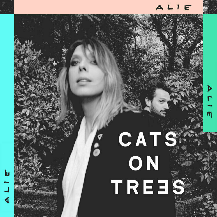 Cats on Trees - Alie (vinyle)