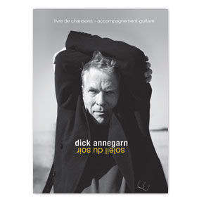 Dick Annegarn - songbook "Soleil du soir"