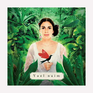 Yael Naim - She was a boy